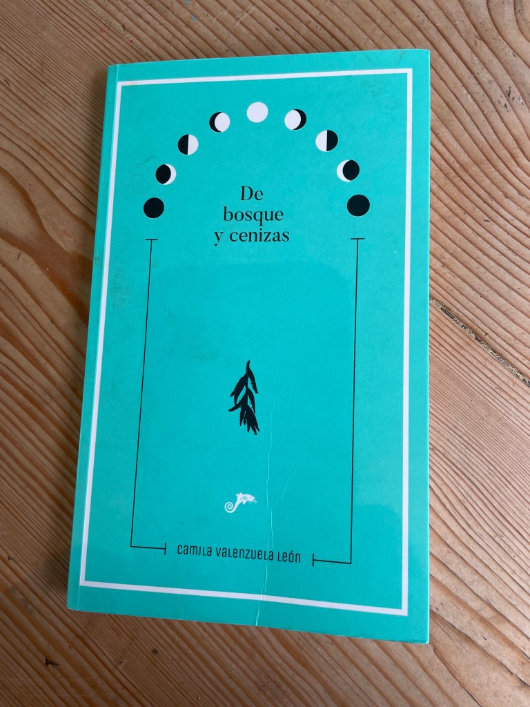 A well-thumbed copy of Camila Valenzuela León's YA novel, De bosque y cenizas